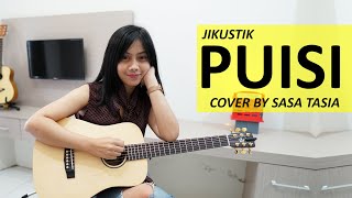 PUISI - JIKUSTIK COVER BY SASA TASIA