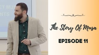 Ep 11 | Musa and Allah Meet Again & The Torah is Revealed | Majed Mahmoud