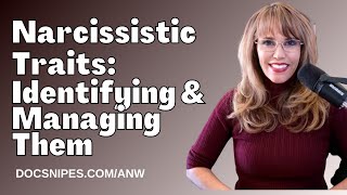 Understanding & Managing Narcissistic Traits in Yourself and Others