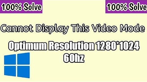 How to fix "Cannot Display This Video Mode" For any Game