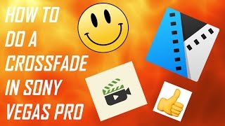 How To Crossfade in Sony Vegas