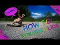 How To Toeside Slide - Quick Tutorial! | Longboarding 1080p