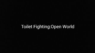 Играю В:toilet Fighting Open World (2 Часть)