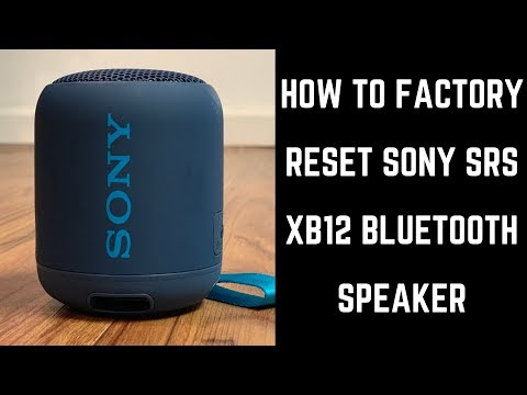 Hoe u de Sony SRS XB12 Bluetooth-luidspreker in de fabriek kunt resetten