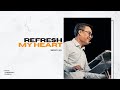 [The Book Of Philemon] Refresh My Heart | Benny Ho