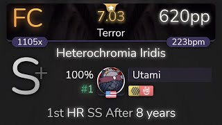 Utami | FOLiACETATE - Heterochromia Iridis [Terror] +HDHR SS {#1 620pp FC} - osu!