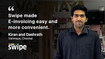 Swipe made E-invoicing easy and more convenient | Kiran and Dashrath | Vahmaya, Chennai