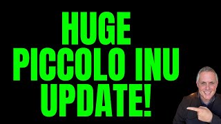PICCOLLO INU - HUGE GAME INFO + NEW EXCHANGE ANNOUNCEMENT!