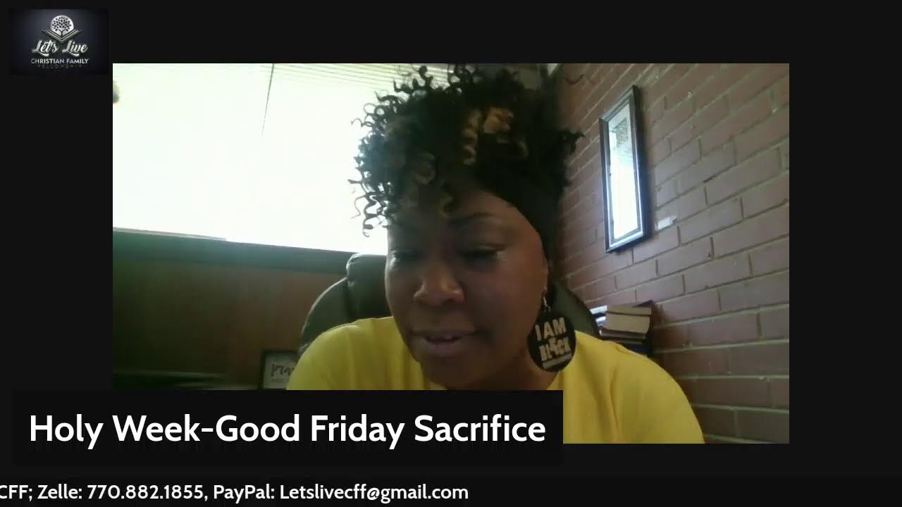 Holy Week- Good Friday Conclusion