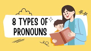 8 Types of Pronouns