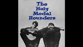 Video thumbnail of "The Holy Modal Rounders - Long John"