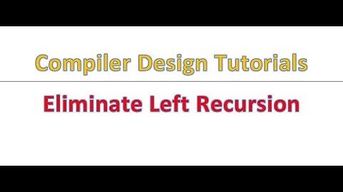 Left Recursion Elimination