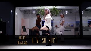 Kelly Clarkson - Love So Soft (choreography by whatdowwari)