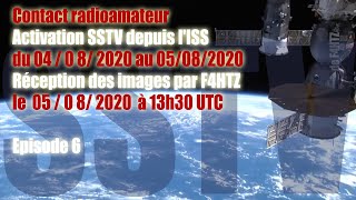 Ariss Nouvelle Activation Sstv Depuis Liss Du 04082020 Au 05082020 - Épisode 6 - 13H30 Utc Le