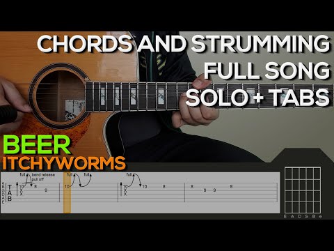 Itchyworms - Beer Guitar Tutorial [INTRO, CHORDS AND STRUMMING, SOLO + TABS]