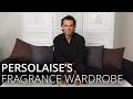 My Fragrance Wardrobe with Persolaise | Feelunique