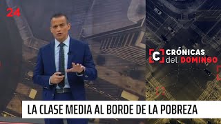 Crónicas del Domingo | La clase media al borde de la pobreza: cesante, endeudada y sin ayuda