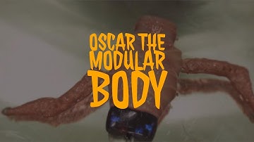 Oscar The Modular Body - CREEPIEST Science Experiment