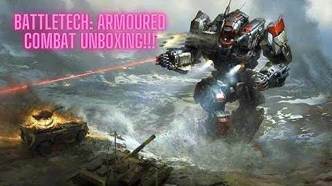 Noctis Gaming - Battletech Armoured Combat Unboxing!