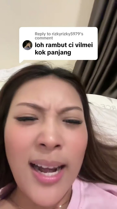 RAMBUT CI VILMEI PANJANG?😱