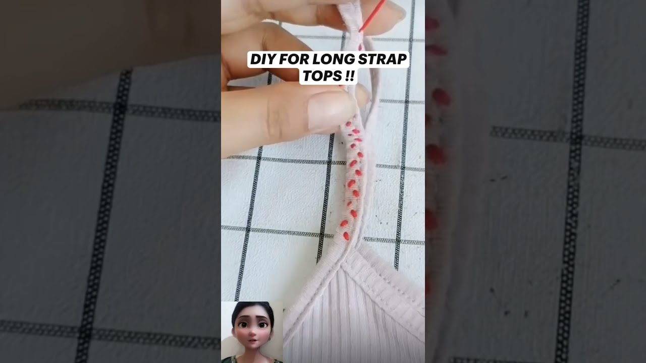 DIY For Long Strap Tops How To Fit 