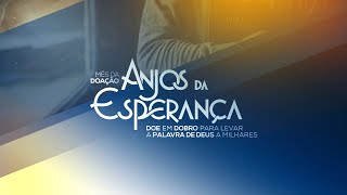 SEMANA ESPECIAL - ANJOS DA ESPERANÇA - MARÇO 2024 (DIA 03)