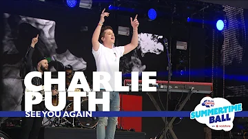Charlie Puth - 'See You Again'  (Live At Capital’s Summertime Ball 2017)