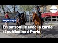 Coronavirus Covid-19 : En patrouille avec la Garde républicaine à Paris