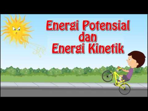 Video: Perbedaan Antara Energi Kinetik Dan Energi Potensial
