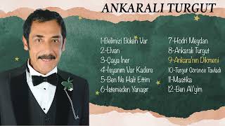 Ankaralı Turgut - Ankaranın Dikmeni ''Gül Peri''  Resimi