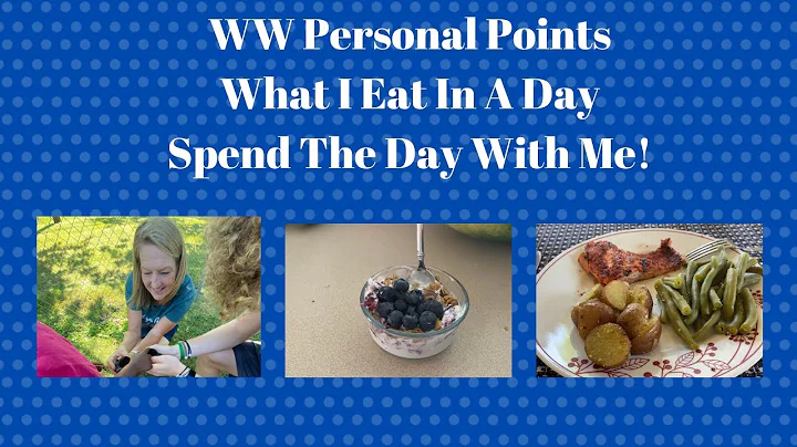 WW Personal Points | Full Day of Eating | Field Trip for the Chicks | More Canning!