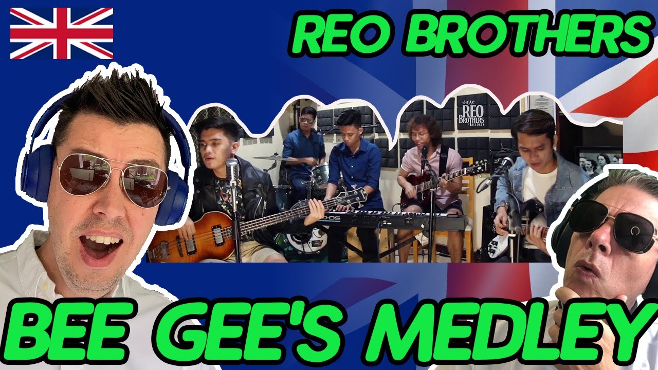 REO Brothers - Bee Gee's Medley (BRITS REACTION!!)