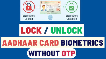 How To Lock/Unlock Aadhaar Card Biometrics Without OTP | Easy Step-by-Step Guide