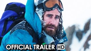 Everest Official Trailer 2015 - Jake Gyllenhaal Josh Brolin Hd