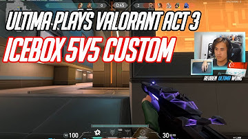 VALORANT ACT 3 - ICEBOX 5V5 EARLY FOOTAGE [Attackers]
