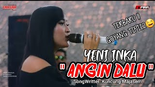 YENI INKA-ANGIN DALU(COVER) GGM TERBARU