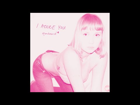 Mandaworld - I ADORE YOU