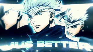 Jus Better - Gojo Satoru | Jujutsu Kaisen 0 [ Amv/Edit ] 4K!