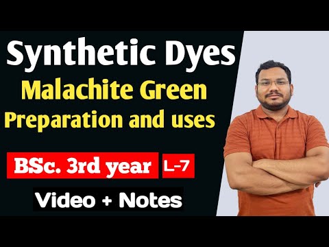 Malachite green Dye | Preparation and uses | bsc 3rd year | by pankaj sir