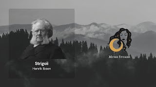 Henrik Ibsen – Strigoii