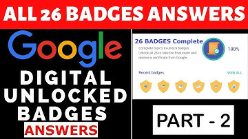 Google Digital Unlocked Answers - 2019 | All 26 Badges Answers | Part -2