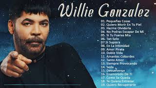 Salsa Romanticas 2022 - Lo Mejor De Willie Gonzalez - Willie Gonzalez Mix 2022 WillieGonzalez