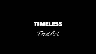 Timeless by James Blake remix