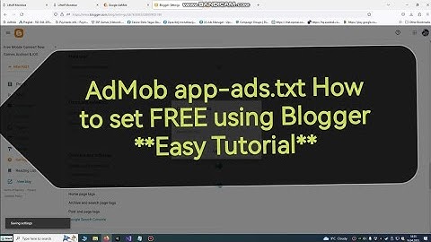 AdMob app-ads.txt How to set FREE using Blogger **Easy Tutorial**