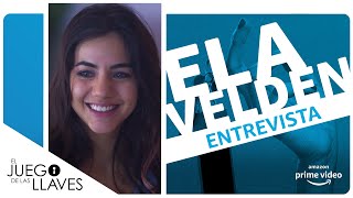 El Juego de las Llaves - Entrevista Ela Velden | Amazon Prime Video