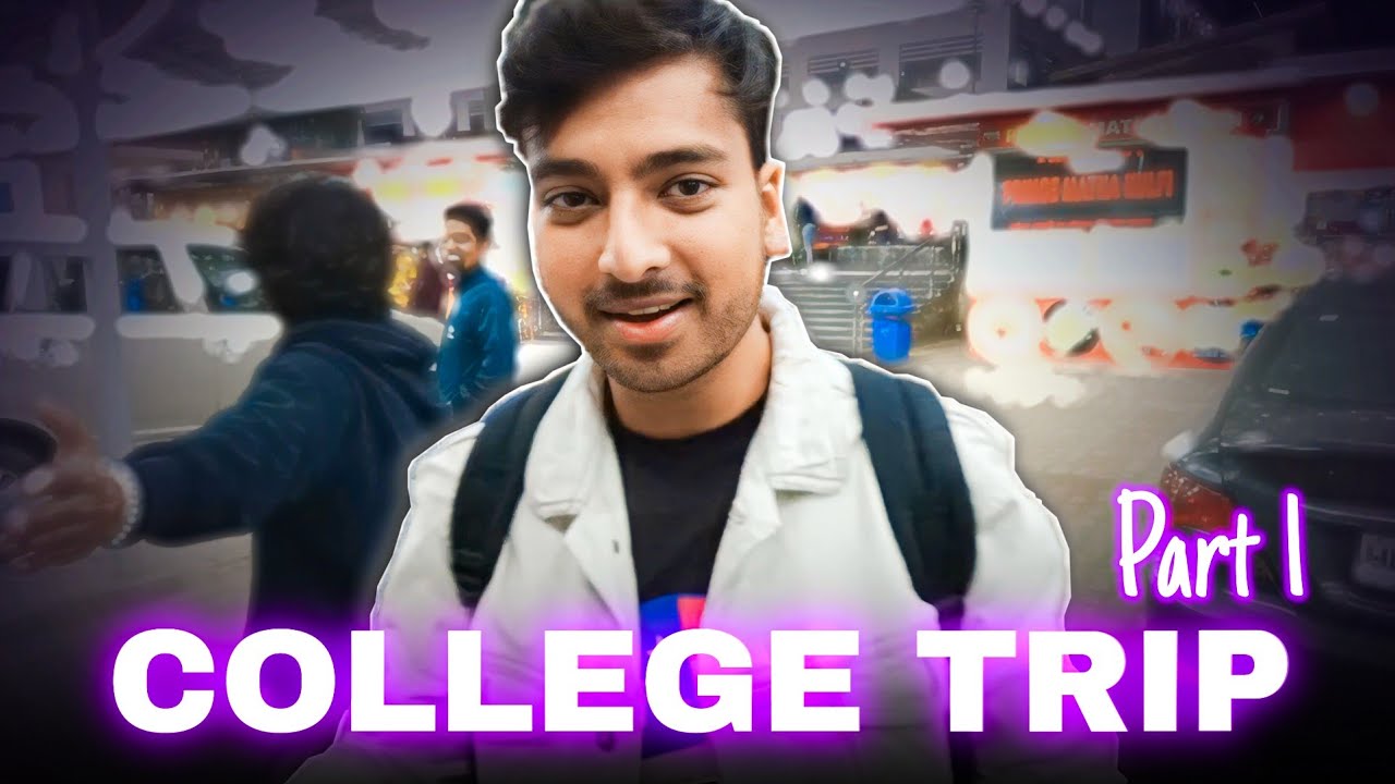 College Trip to Dehradun Part 1 | Hartin Show