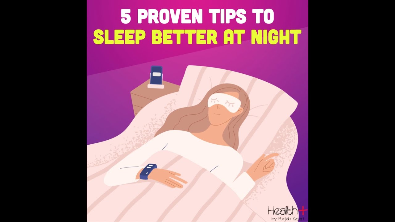 5 Proven Tips To Sleep Better At Night YouTube