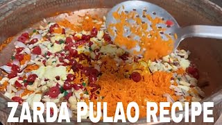 Zarda Pulao Recipe | Homemade Zarda| How To Make Zarda Rice|Muharram Niaz Recipe|Shadiyon Wala Zarda