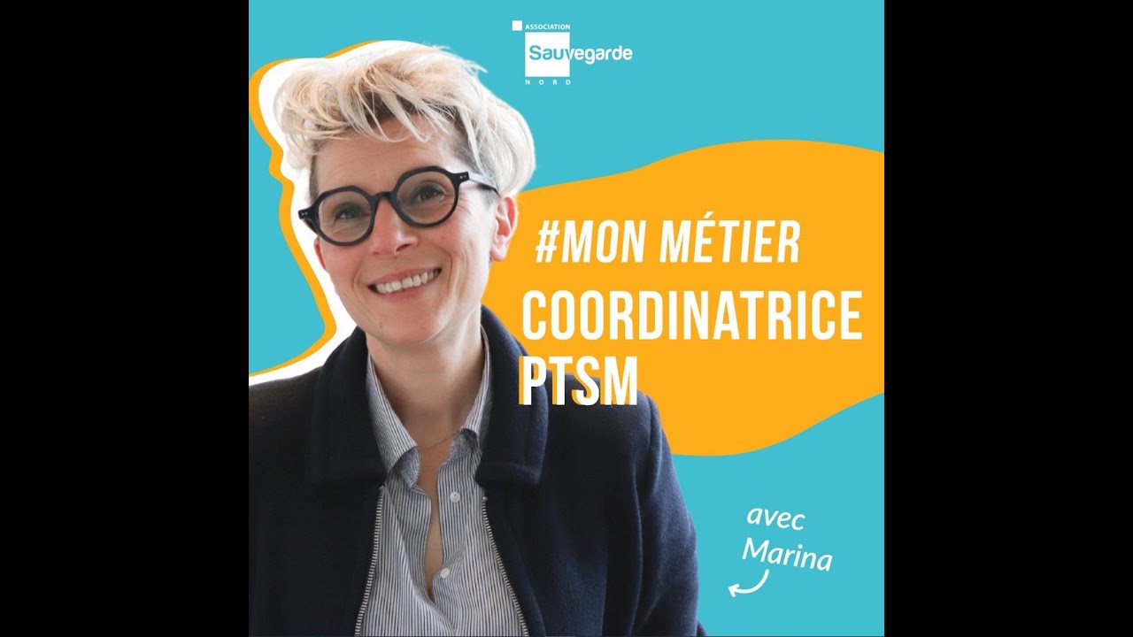  MonMtier   Coordinatrice PTSM avec Marina