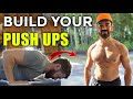 Ten Steps to Build Your PUSH UPS Fast!